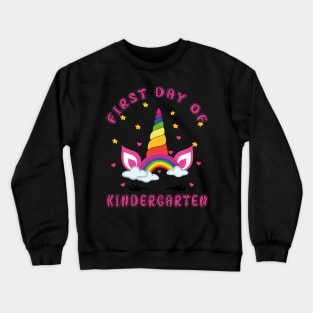 Cute Unicorn and Rainbow | First Day of Kindergarten Crewneck Sweatshirt